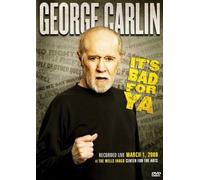 George Carlin - It'S Bad For Ya [Edizione: Regno Unito]