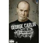 George Carlin: Life Is Worth Losing