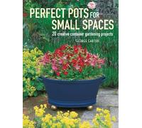 George Carter Perfect Pots for Small Spaces (Tascabile)