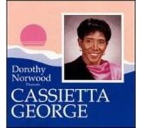 George, Cassietta - Dorothy Norwood Presents