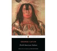 North American Indians Lingua Inglese - Catlin George