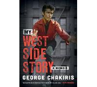George Chakiris My West Side Story (Copertina rigida)