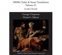 George Chapman, Homer's 'Odyssey' (Tascabile) Mhra Tudor & Stuart Translations