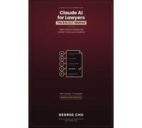 George Chu Claude AI for Lawyers (Tascabile)