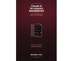 George Chu Claude AI for Lawyers (Tascabile)