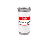 George, ciao Il mio nome è Targhetta, distintivo Bicchiere termico in acciaio inox doppia parete