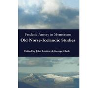 George Clark Jo Frederic Amory in Memoriam: Old Norse-Iceland (Copertina rigida)