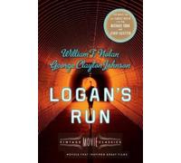 George Clayton Johnson William F. Nolan Logan's Run (Tascabile)
