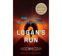 George Clayton Johnson William F. Nolan Logan's Run (Tascabile)