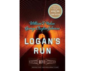 George Clayton Johnson William F. Nolan Logan's Run (Tascabile)