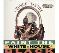 George Clinton - George Clinton - Paint The White House Black - Paisley Park