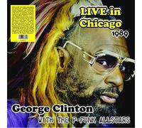 George Clinton Live In Chicago 1989 With The P-Funk Allstars (Vinyl LP)