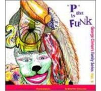 George Clinton & P-Funk All Stars - Family Series 2