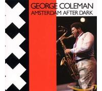 George Coleman Amsterdam After Dark (CD) Album (Jewel Case)