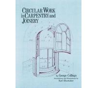 George Collings Circular Work in Carpentry and Joinery (Tascabile)