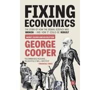 George Cooper Fixing Economics (Tascabile)