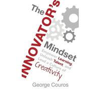 George Couros The Innovator's Mindset (Copertina rigida)