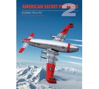 George Cox Craig Kaston American Secret Projects 2 (Copertina rigida)