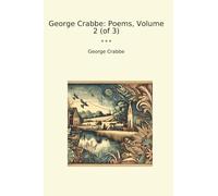 George Crabbe: Poems, Volume 2 (of 3)