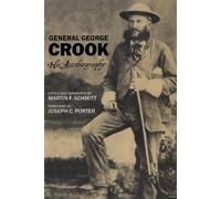 George Crook General George Crook (Tascabile)
