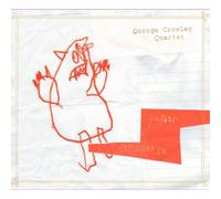 George Crowley Quartet Paper Universe (CD) Album