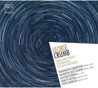 George Crumb George Crumb: Three Early Songs/Vox Balaenae/Celestial Mechani (CD)