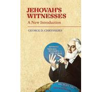 George D. Chryssides Jehovah’s Witnesses (Tascabile)