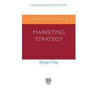 George Day Advanced Introduction to Marketing Strategy (Copertina rigida)