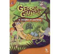 George della giungla - Il mondo di George Volume 01