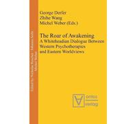 George Derfer The Roar of Awakening (Copertina rigida) Process Thought
