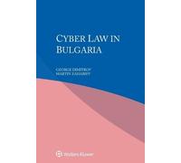George Dimitrov Martin Zahariev Cyber Law in Bulgaria (Tascabile)