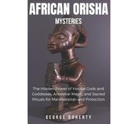 George Doherty African Orisha Mysteries (Tascabile)