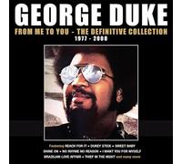 GEORGE DUKE - FROM ME TO YOU - THE DEFINITIVE COLLECTION 1977-2000 5CD CLAMSHELL BOX