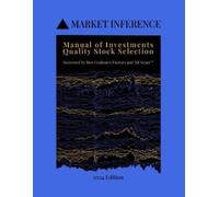 George Dyer Christopher Chung Market Inference Manual of Investments (Tascabile)