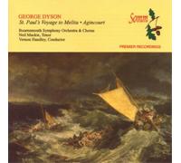 George Dyson George Dyson: St. Paul's Voyage to Melita/Agincourt (CD) Album