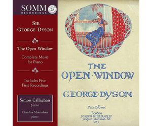 George Dyson Sir George Dyson: The Open Window: Complete Music for Piano (CD)