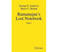 George E. Andrews Bruce C. Berndt Ramanujan's Lost Notebook (Copertina rigida)