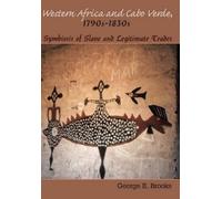 George E. Brooks Western Africa and Cabo Verde, 1790s-1830s (Copertina rigida)