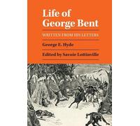 George E. Hyde Life of George Bent (Tascabile)