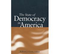 George E. Marcus The State of Democracy in America (Tascabile)
