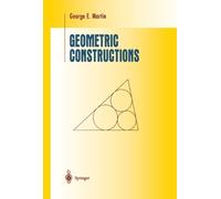 George E. Martin Geometric Constructions (Tascabile)