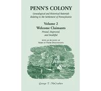 George E McCrac Penn's Colony, Genealogical and Historical Materials (Tascabile)