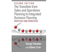 George E. Palma The Transition from Sales and Operations Plan (Copertina rigida)