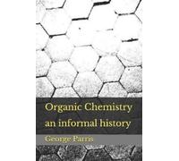 George E Parris Organic Chemistry (Tascabile)