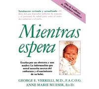 George E Verrilli Anne Marie Mueser Mientras Espera (Tascabile)
