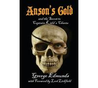 George Edmunds Anson's Gold (Tascabile)