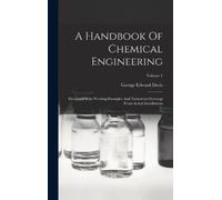 George Edward Davis A Handbook Of Chemical Engineering (Copertina rigida)