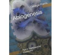 George Edward Parris Abiogenesis (Tascabile)