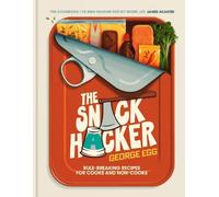 George Egg The Snack Hacker (Copertina rigida)