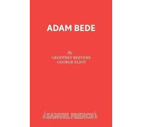 George Eliot Adam Bede (Tascabile) Acting Edition S.